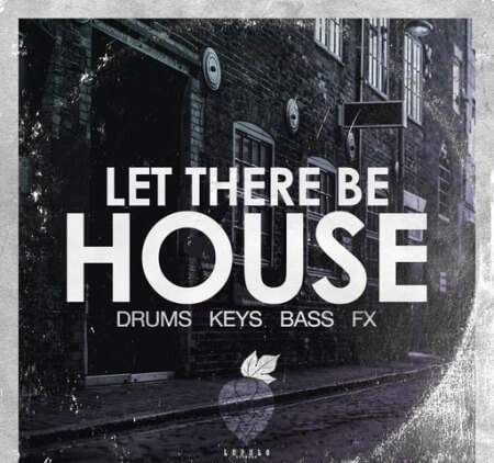 Dirty Music Let There Be House WAV